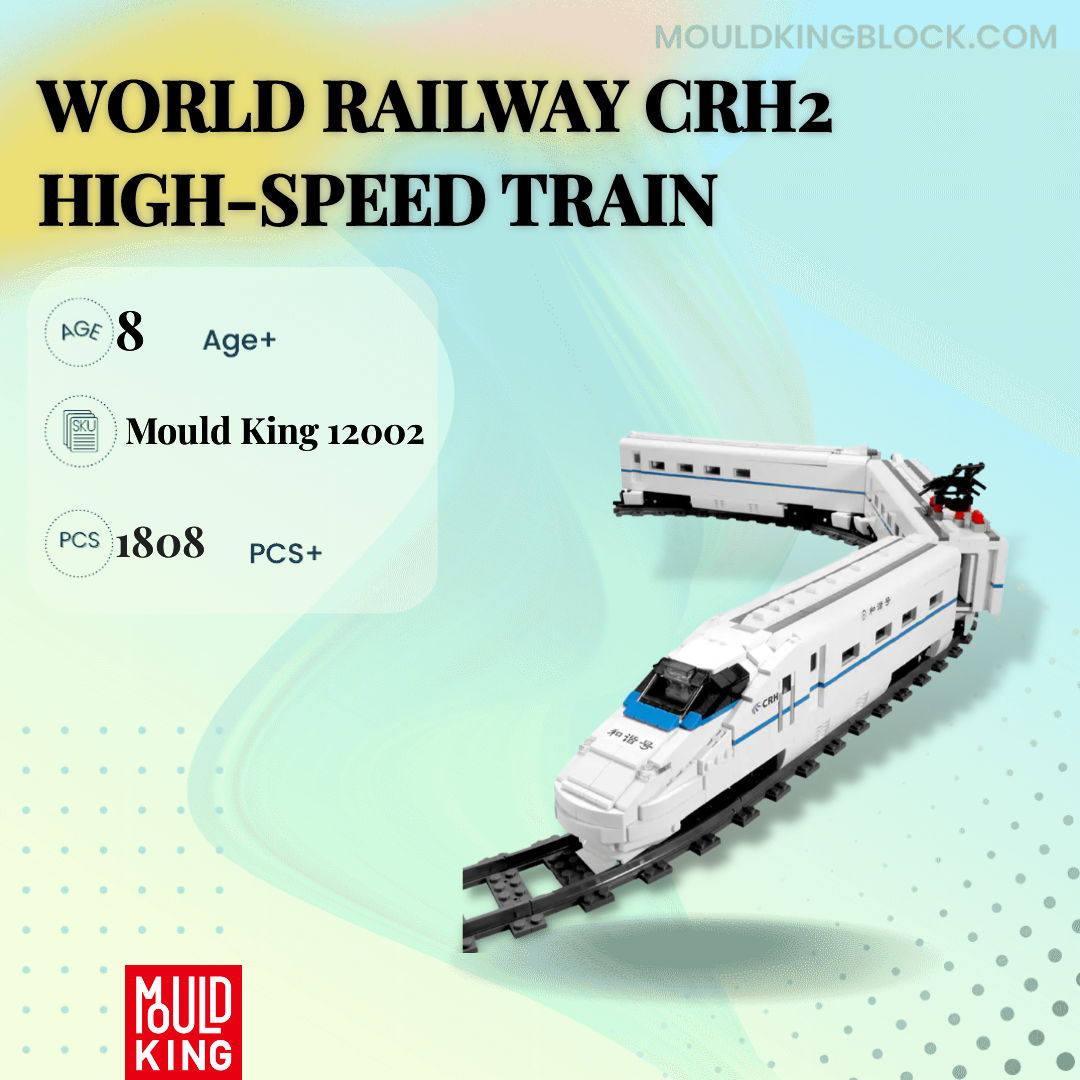 MOULD KING 12002 World Railway CRH2 High-speed Train Building 